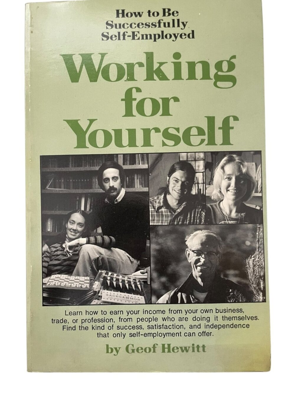 Working for Yourself How to Be Successfully Self-Employed Geof Hewitt 1977 PBK